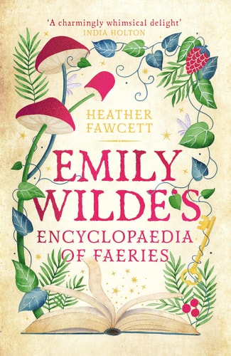 Emily Wilde's Encyclopaedia of Faeries