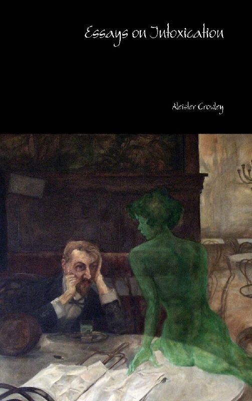 Essays on Intoxication