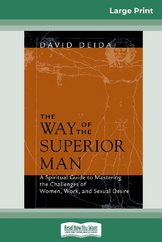 The Way of the Superior Man (16pt Large Print Edition)