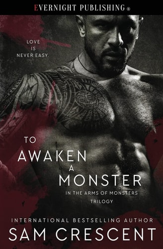 To Awaken a Monster (In the Arms of Monsters)