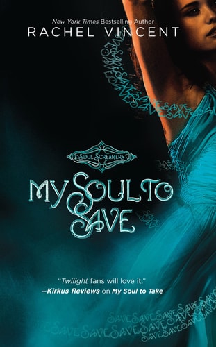 My Soul to Save (Soul Screamers)