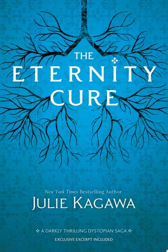 The Eternity Cure (Blood of Eden, 2, Band 2)