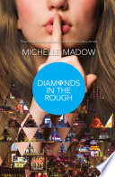 Diamonds in the Rough (Secret Diamond Sisters, Band 2)