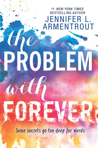 The Problem with Forever: A compelling novel (Harlequin Teen)