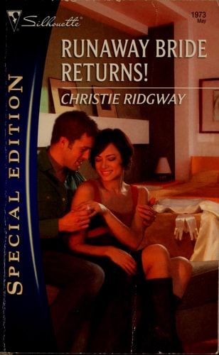 Runaway Bride Returns! (Silhouette Special Edition)