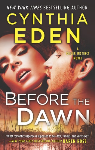 Before the Dawn: A Novel of Romantic Suspense (Killer Instinct)
