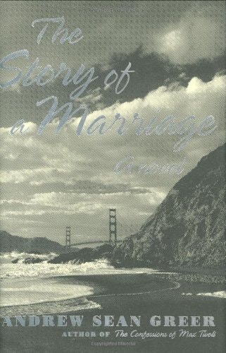 The Story of a Marriage: A Novel