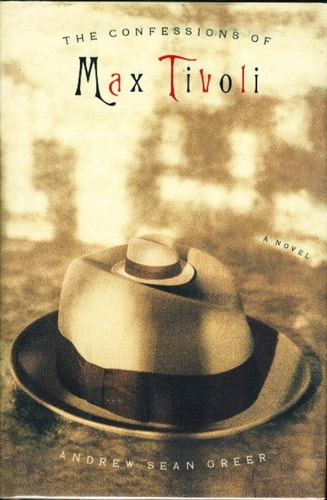The Confessions of Max Tivoli (Today Show Book Club #22)