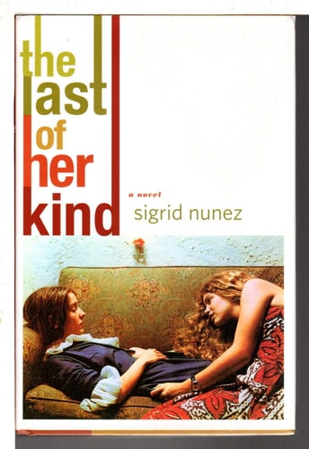 The Last of Her Kind: A Novel