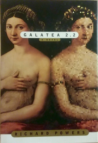 Galatea 2.2/a Novel