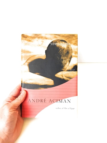 Call Me by Your Name: A Novel