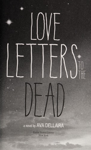 Love Letters to the Dead: A Novel