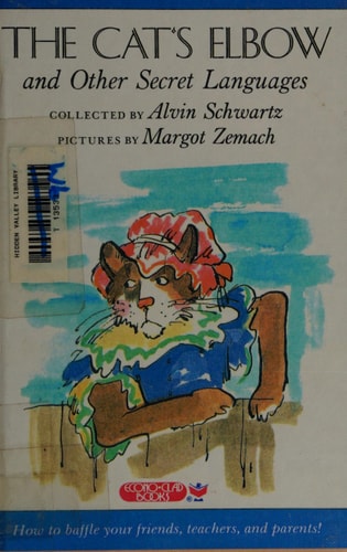 The Cat's Elbow: and Other Secret Languages