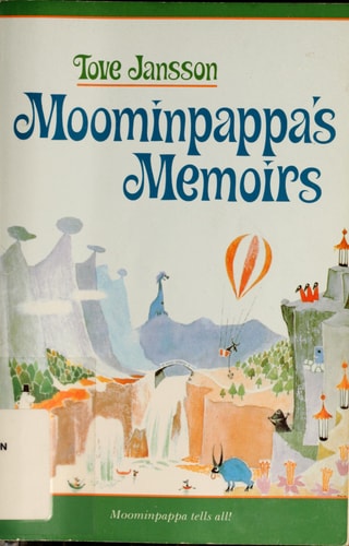 Moominpappa's Memoirs (Moomins)