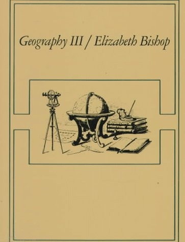 Geography III: Poems