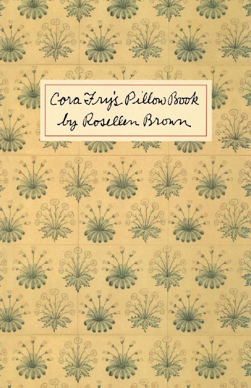 Cora Fry's Pillow Book