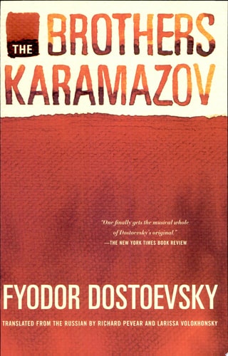 The Brothers Karamazov: A Novel in Four Parts With Epilogue