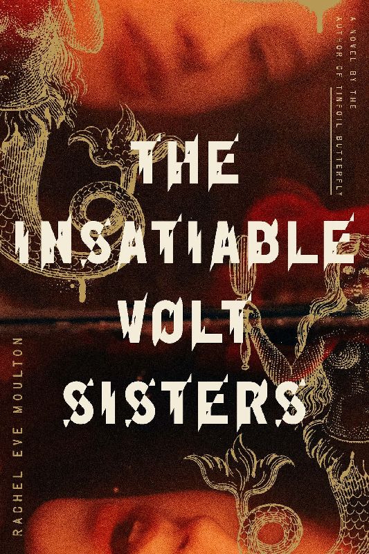 Insatiable Volt Sisters