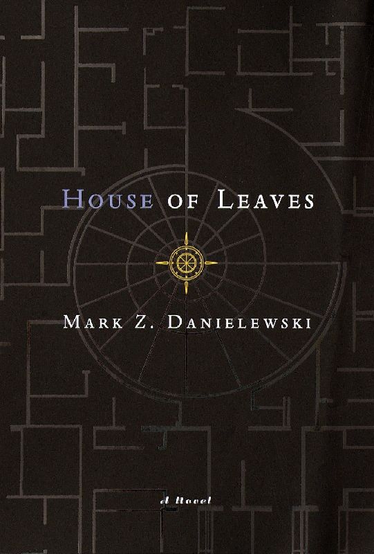 House of Leaves. The Remastered, Full-Color Edition