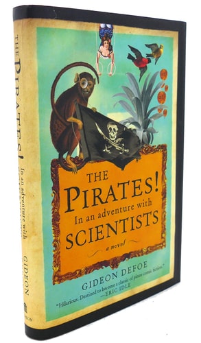 The Pirates!: In an Adventure With Scientists, A Novel