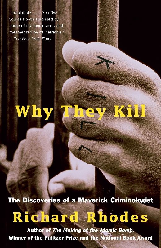 Why They Kill