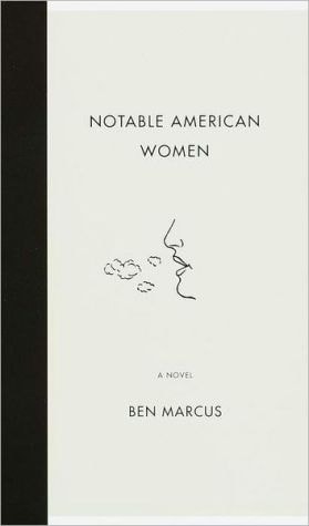 Notable American Women: A Novel