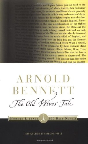 The Old Wives' Tale (Modern Library Classics)