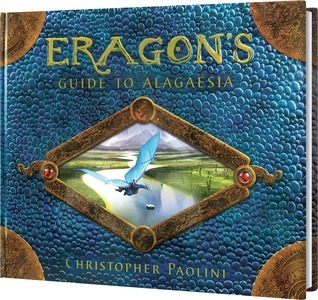 Eragon's Guide to Alagaesia (The Inheritance Cycle)