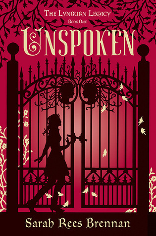 Unspoken (The Lynburn Legacy Book 1)