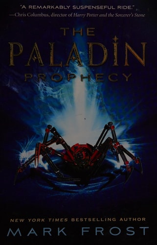 The Paladin Prophecy: Book 1