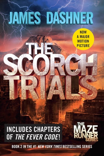 The Scorch Trials (The Maze Runner, Book 2)