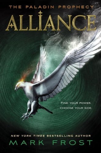 Alliance: The Paladin Prophecy Book 2