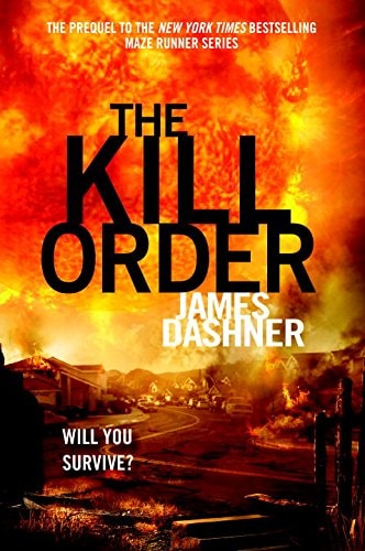 The Kill Order (Maze Runner)