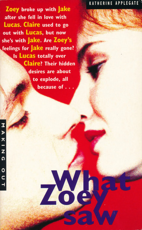 Making Out #6: What Zoey Saw: What Zoey Saw