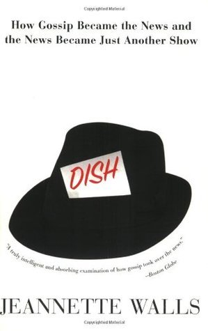 Dish:: How Gossip Became the News and the News Became Just Another Show
