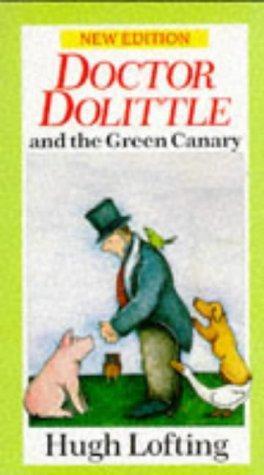 Dr. Dolittle and the Green Canary