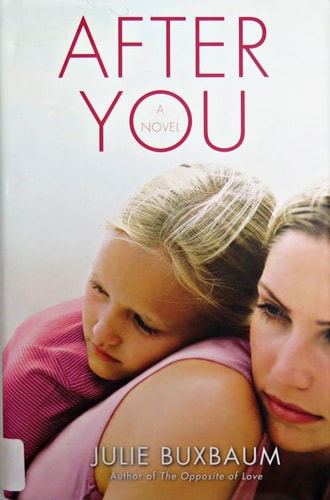 After You: A Novel