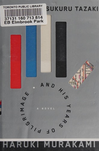 Colorless Tsukuru Tazaki and His Years of Pilgrimage: A novel (Vintage International)