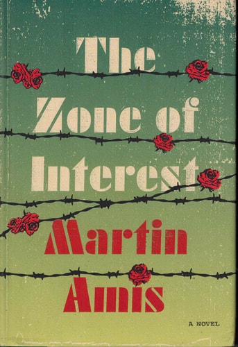 The Zone of Interest: A novel