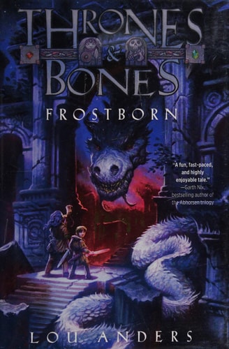 Frostborn (Thrones and Bones)