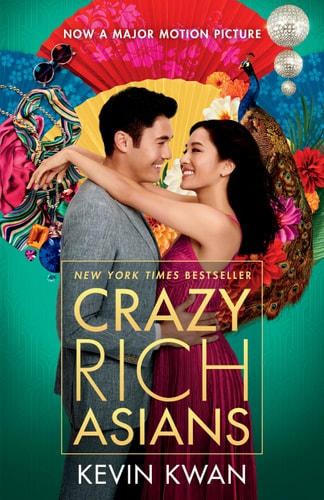 Crazy Rich Asians (Crazy Rich Asians Trilogy Book 1)