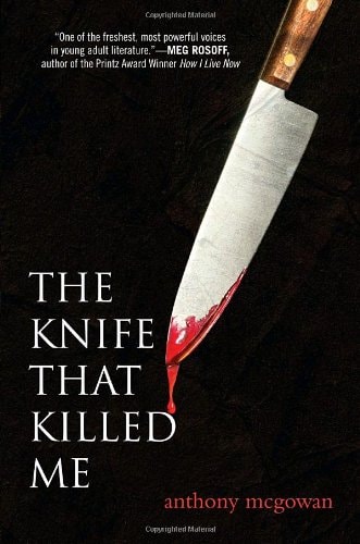 The Knife That Killed Me