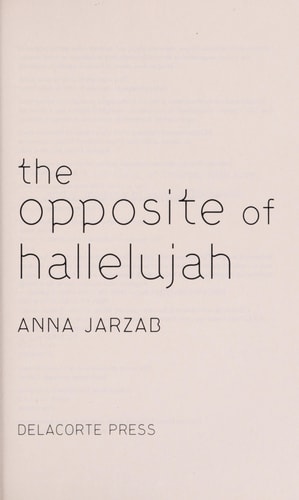 The Opposite of Hallelujah