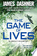 The Game of Lives (The Mortality Doctrine, Book Three)