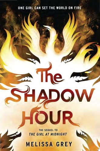 The Shadow Hour (THE GIRL AT MIDNIGHT, Band 2)