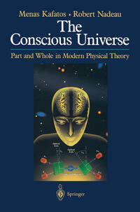 The Conscious Universe