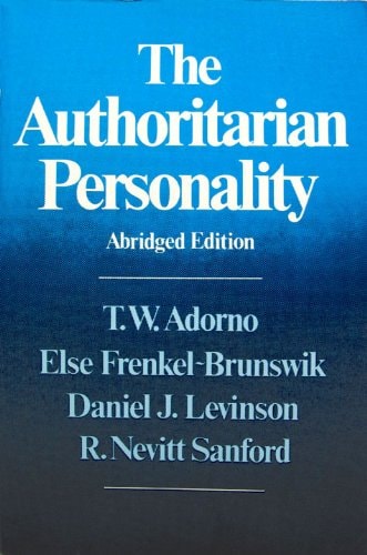 The Authoritarian Personality (Studies in Prejudice) by Theodor W. Adorno (1983-06-22)