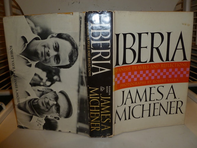 Iberia: Spanish Travels and Reflections