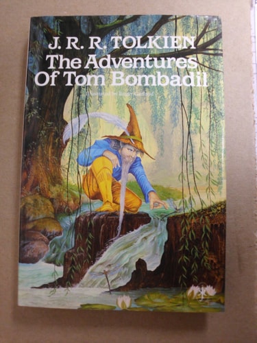 The Adventures of Tom Bombadil and Other Verses from the Red Book