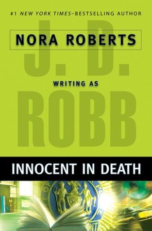 Innocent in Death (In Death, 24, Band 24)